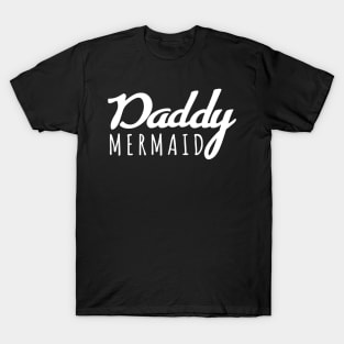 'Daddy Mermaid' Adorable Mermaids Lover Gift T-Shirt